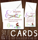 Happy Easter Card Eat Lots Of Chocolate And Get Fat Day ~ Sister Mum Auntie