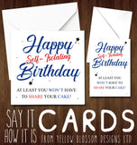 Happy Self-Isolating Birthday Share Your Cake ~ Corona