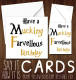 Mucking Farvellous Birthday
