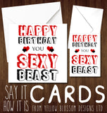 Happy Birthday You Sexy Beast