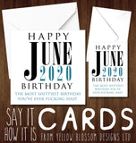 JUNE 2020 Most Shittest Birthday You've Ever Fucking Had ~ Corona