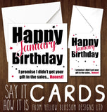 Funny Happy January Birthday Partner Wife Husband Son Daughter Mum Dad Friend