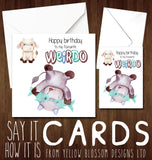My Favourite Weirdo - Greeting Card - Yellow Blossom Designs Ltd
