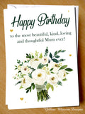 Loving Birthday Card Mum Beautiful Kind Thoughtful Love Mummy From Son Daughter