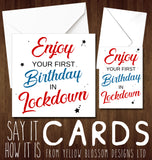 Enjoy Your First Birthday In Lockdown ~ Corona
