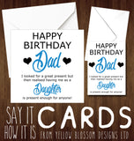 Happy Birthday Dad From Your Amazing Daughter ~ Best Present