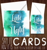 Birthday Card Arrive Late