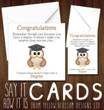 Congratulations On Your Degree ~ Doesn't Come With Common Sense Card