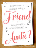 You've Done A Great Job Being A Friend ~ Promoted To Auntie ~ Pregnancy Announcement