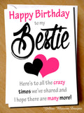 Happy Birthday To My Bestie Here's To All The Crazy Times We've Shared And I Hope There Are Many More!