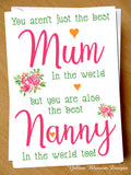 Best Mum & Nanny In The World