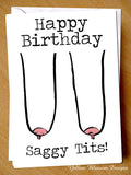Happy Birthday Saggy Tits