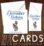 December Birthday Overshadowed By A Bloke That Rode A Donkey Card