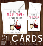 Pub Is Closed Wine ~ Covid