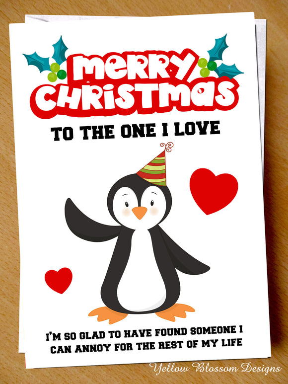 Funny Christmas Card Annoy Partner Couple Love Joke Wife Husband Boyfriend Girl Found You To Annoy You For The Rest Of My Days
