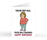 You're Well Seasoned