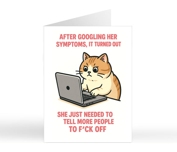 After Googling Her Symptoms