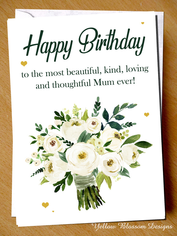 Loving Birthday Card Mum Beautiful Kind Thoughtful Love Mummy From Son Daughter