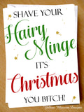 Shave Your Hairy Minge It's Christmas