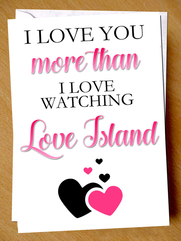 Love You More Than Love Island