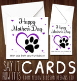 Happy Mother's Day With Love From Your Fur-Baby xx