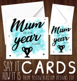 Mum Of The Year Again! Card
