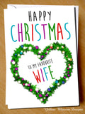 Happy Christmas To My Favourite Wife