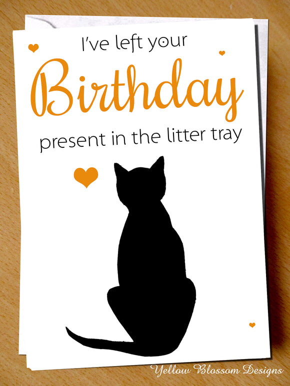 Funny Birthday Card Cat Pet Animal Pet Joke Comical Wife Girlfriend Husband Mum