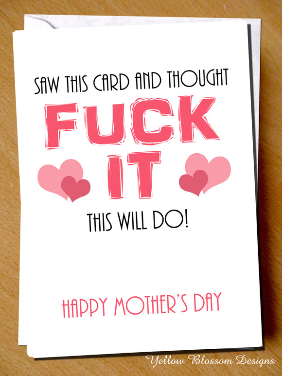 Funny Rude Mothers Day Card Mum For Her Joke Naughter Humour Cheeky This Will Do