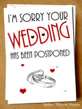 Postponed Wedding Card Sorry Friend Sister Brother Cancelled Son Daughter Love