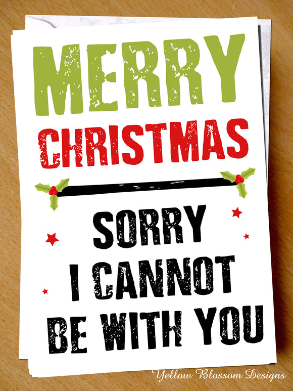 Christmas 2020 Greeting Card Friend Sister Mum Dad Brother Son Daughter Merry Christmas Sorry I Cannot Be With You Festive Period Time Lockdown Isolation 