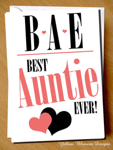 BAE Best Auntie Ever Card Sister Niece Nephew Birthday Christmas Thank You Cute