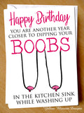 Funny Rude Birthday Card Best Friend Mum Sister Boobs Comedy Joke Getting Older