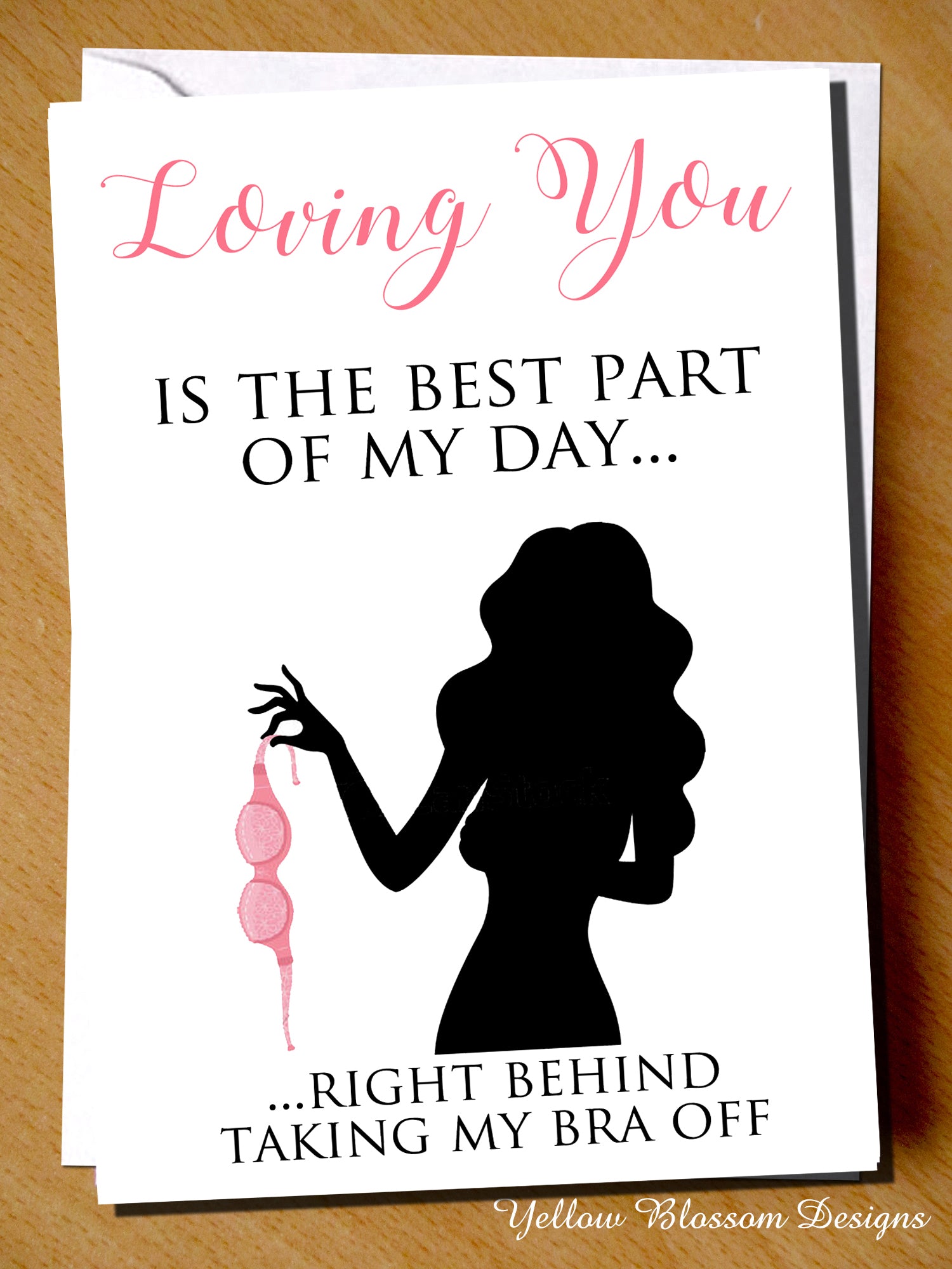 Loving You Is The Best Part Of My Day Right Behind Taking My Bra Of –  YellowBlossomDesignsLtd