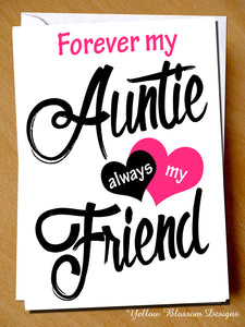 Forever My Auntie Always My Best Friend