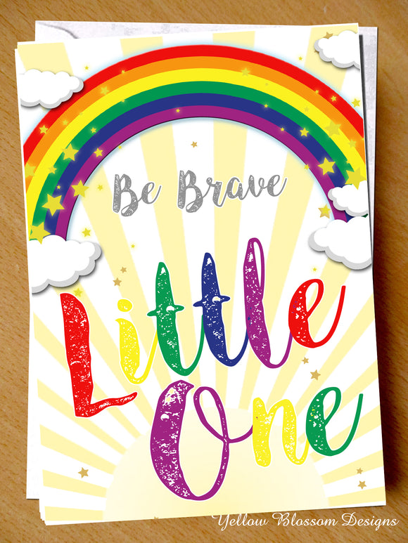 Be Brave Little One Premature Baby Greetings Card Preemie NICU New Born Miracle Support SCBU Love