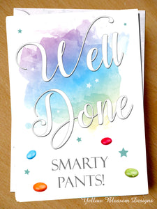 Well Done Smarty Pants Card