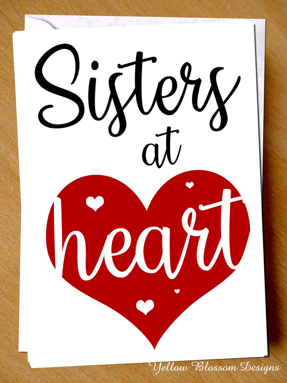 Sisters At Heart Card Best Friend Happy Birthday Greeting