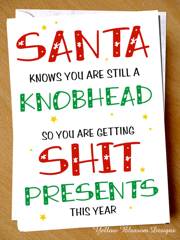 Funny Christmas Card Son Daughter Husband Wife Boyfriend Girlfriend Mum Dad Joke Cheeky 