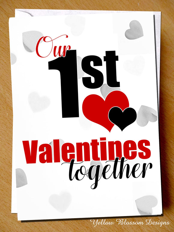 Our First 1st Valentine's Together Card Cute Love Romantic Couple Partner