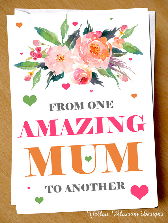 From One Amazing Mum To Another