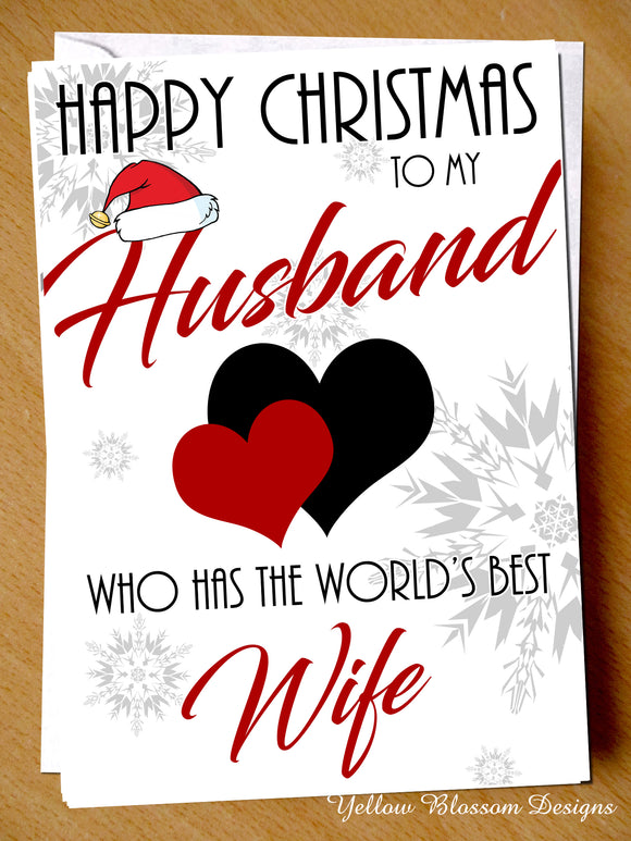 To My Husband Who Has The Worlds Best Wife