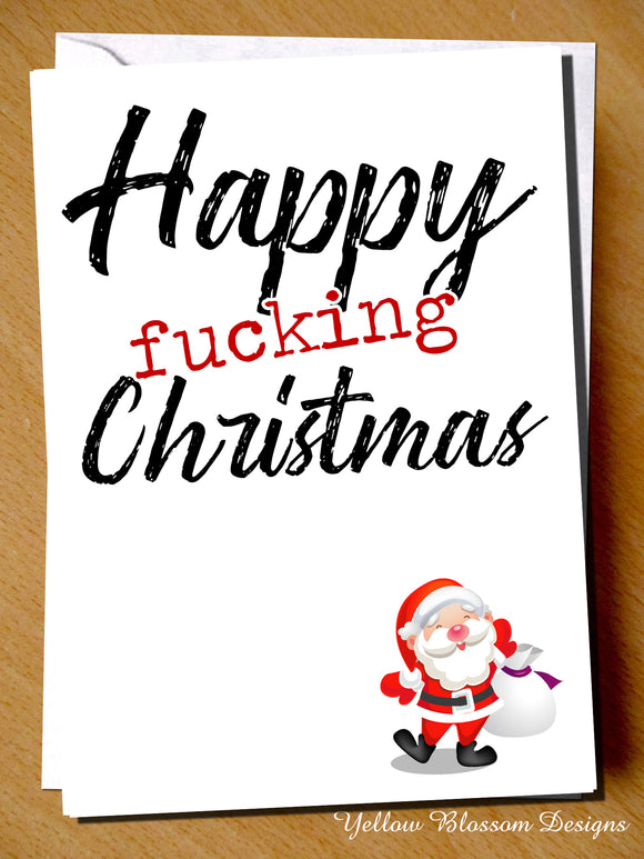 Happy Fucking Christmas