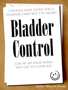 Bladder Control Can Be An Issue When You Get To Your Age
