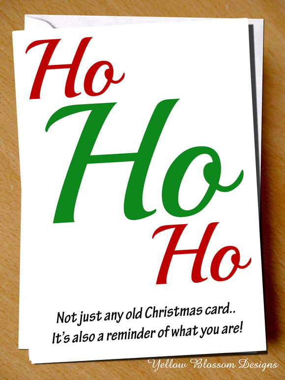 Funny Christmas Card Best Friend Daughter Sister Mum Wife Joke Insult Witty Cheeky Banter Humour 