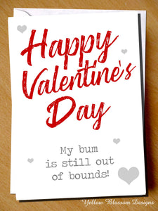 Funny Valentine's Day Card Greetings Him Hubsand Couple Partner Boyfriend Joke Cheeky Fun Naughty Bum Is Out Of Bounds