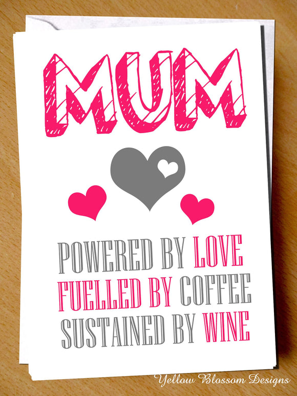 Mum Card Mother Day Birthday Christmas Love Coffee Wine Alternative Son Daughter