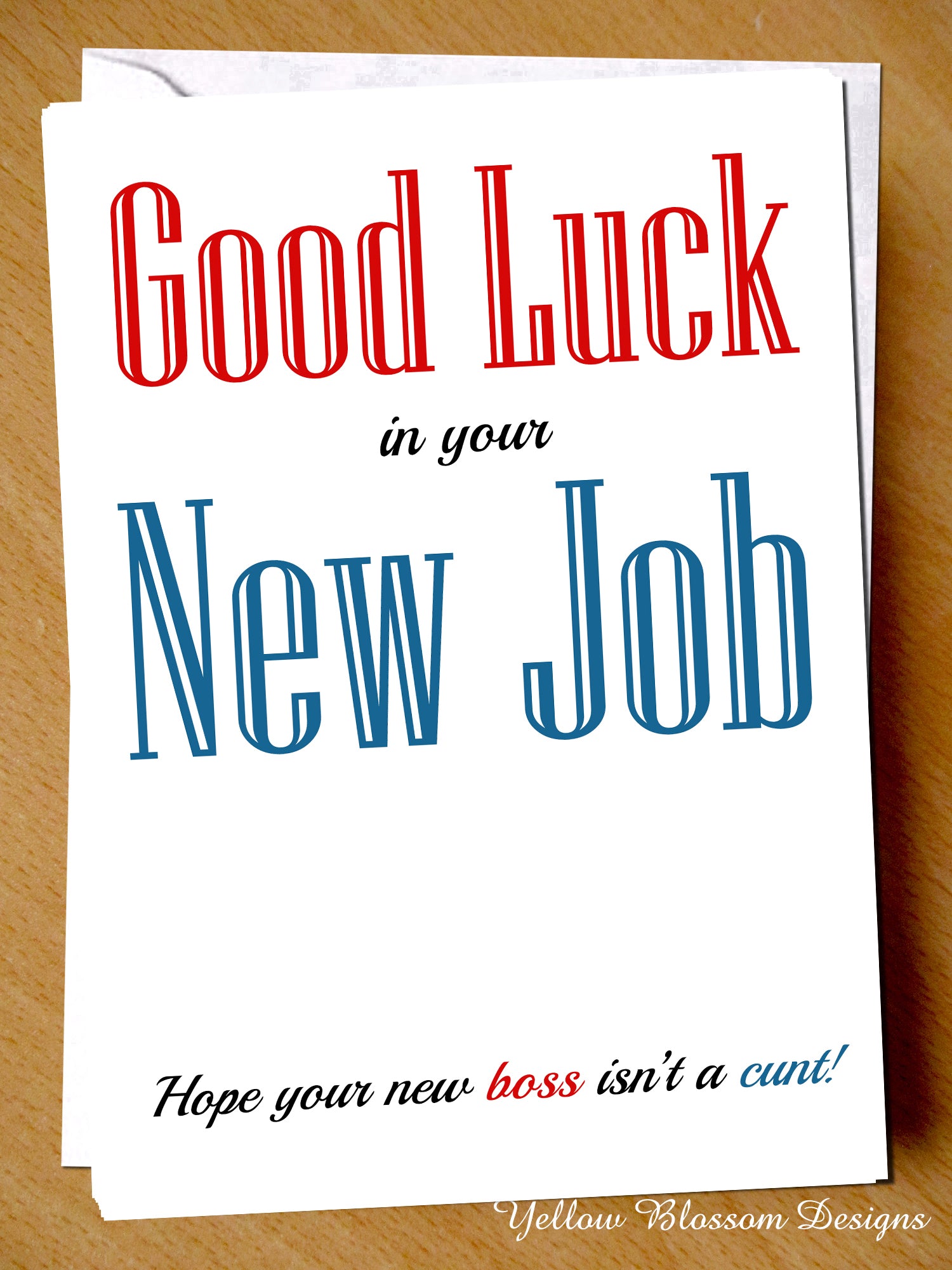 Kollisionskursus strop Panter Good Luck In Your New Job. Hope Your New Boss Isn't A Cunt! Leaving. L –  YellowBlossomDesignsLtd