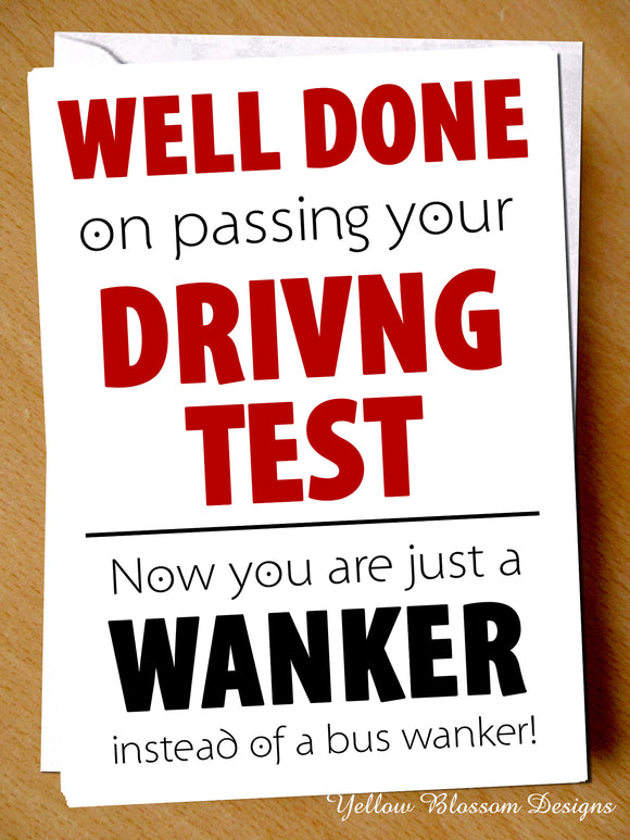 Well Done On Passing Your Driving Test