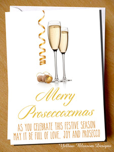 Merry Proseccoxmas. As You Celebrate This Festive Season May It Be Full Of Love, Joy And Prosecco. Christmas